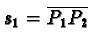 $s_1 = \overline{P_1P_2}$