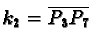 $k_2 =
\overline{P_3P_7}$